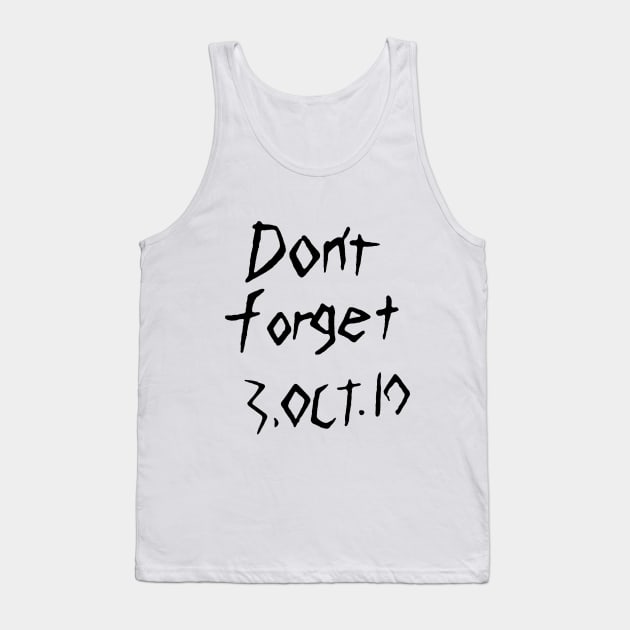 Don't Forget Tank Top by DomenicoDavoli98